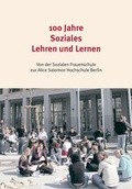 Cover: 100 Jahre Soziales Lehren und Lernen - Schibri-Vlg
