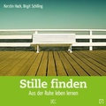 Cover: Stille finden - Down to Earth