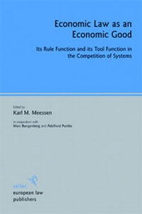 Bild vergrößern Bild: Economic Law as an Economic Good - Sellier European Law Publishers