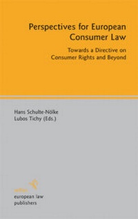 Abbildung von: Perspectives for European Consumer Law - Sellier European Law Publishers