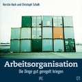 Cover: Arbeitsorganisation - Down to Earth