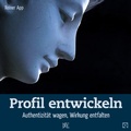 Cover: Profil entwickeln - Down to Earth