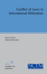 Abbildung von: Conflict of Laws in International Arbitration - Sellier European Law Publishers