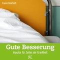 Cover: Gute Besserung - Down to Earth