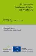 Cover: EU Compendium - Fundamental Rights and Private Law - Sellier European Law Publishers