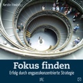 Cover: Fokus finden - Down to Earth