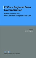 Cover: CISG vs. Regional Sales Law Unification - Sellier European Law Publishers