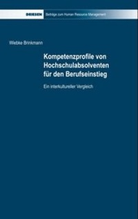 Abbildung von: Kompetenzprofile von Hochschulabsolventen für den Berufseinstieg - Driesen, H. H. Dr.