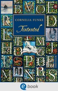 Cover: Tintenwelt 3. Tintentod - Dressler