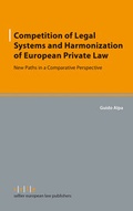 Cover: Competition of Legal Systems and Harmonization of European Private Law - Sellier European Law Publishers