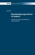 Cover: Baukostenplanungsverfahren im Vergleich - Driesen, H. H. Dr.