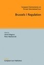 Cover: Brussels I Regulation - Sellier European Law Publishers