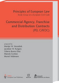 Abbildung von: Commercial Agency, Franchise and Distribution Contracts - Sellier European Law Publishers
