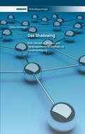 Cover: Das Shadowing - Driesen, H. H. Dr.
