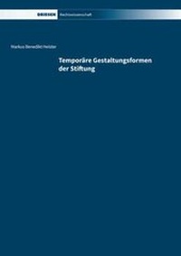 Abbildung von: Temporäre Gestaltungsformen der Stiftung - Driesen, H. H. Dr.