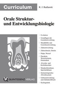 Cover: Curriculum Orale Struktur- und Entwicklungsbiologie - Quintessenz Verlag