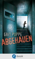 Cover: Abgehauen - Dressler
