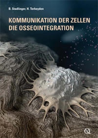 Abbildung von: Kommunikation der Zellen - Die Osseointegration - Quintessenz Verlag