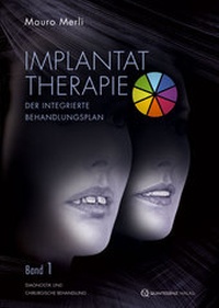 Abbildung von: Implantattherapie: Der integrierte Behandlungsplan - Quintessenz Verlag