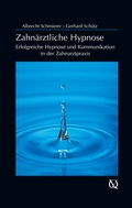 Cover: Zahn&auml;rztliche Hypnose - Quintessenz Verlag