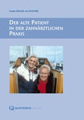 Cover: Der alte Patient in der zahn&auml;rztlichen Praxis - Quintessenz Verlag