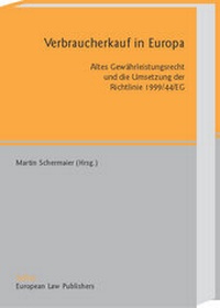Abbildung von: Verbraucherkauf in Europa - Sellier European Law Publishers
