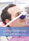 Cover: Lachgassedierung in der Zahnarztpraxis - Quintessenz Verlag