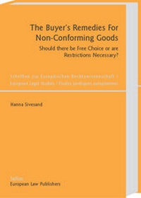 Abbildung von: The Buyer's Remedies For Non-Conforming Goods - Sellier European Law Publishers