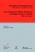 Cover: Non-Contractual Liability Arising out of Damage Caused to Another - Sellier European Law Publishers