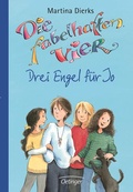 Cover: Die fabelhaften Vier 3. Drei Engel f&uuml;r Jo - Oetinger