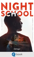 Cover: Night School 5. Und Gewissheit wirst du haben - Oetinger