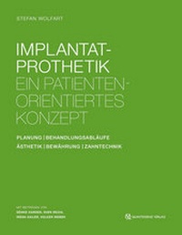 Abbildung von: Implantatprothetik - Quintessenz Verlag