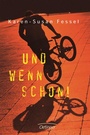 Cover: Und wenn schon! - Oetinger