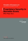 Cover: Proprietary Security in Movable Assets - Sellier European Law Publishers