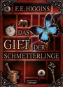 Cover: Das Gift der Schmetterlinge - Oetinger
