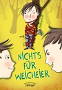 Cover: Nichts für Weicheier - Oetinger
