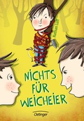 Cover: Nichts f&uuml;r Weicheier - Oetinger