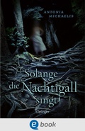 Cover: Solange die Nachtigall singt - Oetinger