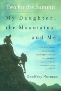 Cover: Two for the Summit: My Daughte - E P Dutton & Co Inc