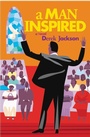 Cover: A Man Inspired - Grand Central Publishing