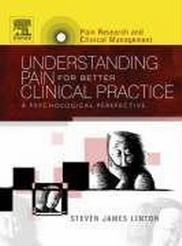 Enlarge image Cover: Understanding Pain for Better Clinical Practice: Volume 16 - Elsevier