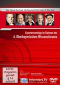 Cover: 6. Oberbayerisches Wissensforum - Medien & Verlagsgruppe Informiert.TV