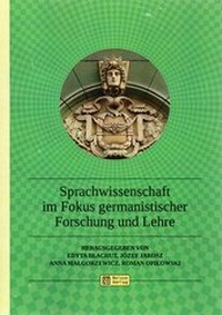 Abbildung von: Sprache, Literatur, Kultur im germanistischen Gefüge / Sprachwissenschaft im Fokus germanistischer Forschung und Lehre - Neisse Verlag