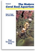 Cover: Modern Coral Reef Aquarium. Vol 3 - Natur und Tier