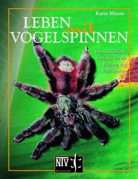 Abbildung von: Leben mit Vogelspinnen - Natur und Tier