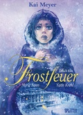 Cover: Frostfeuer (Comic). Band 1 - Splitter-Verlag