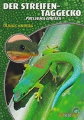 Cover: Der Streifentaggecko - Natur und Tier