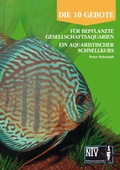 Cover: 10 Gebote f&uuml;r bepflanzte Gesellschaftsaquarien - Natur und Tier