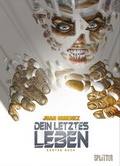 Cover: Dein letztes Leben - Splitter-Verlag