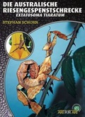 Cover: Die Australische Riesengespenstschrecke - Natur und Tier